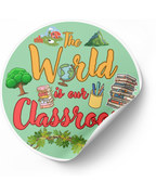 The World Is Our Classroom Homeschool Sticker – Charlotte Mason Inspired Education Decal - Our Earth