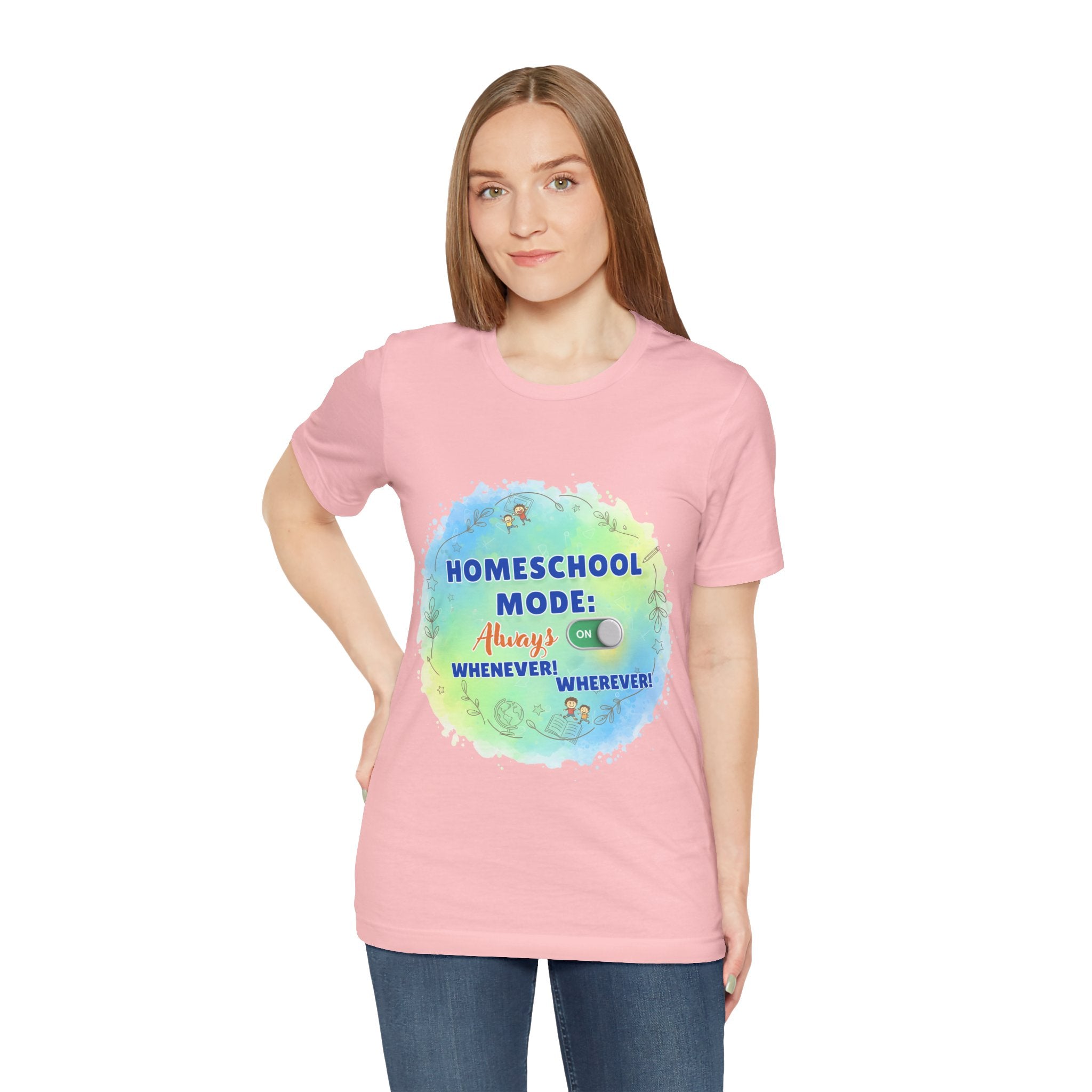 Homeschool Mode Tee — "Always On" Watercolor Kids & Parent Homeschool Shirt