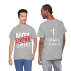 Christian Tee — "Not Perfect, Forgiven" Romans 5:8 Graphic T-Shirt (Still Loved / Still Chosen)