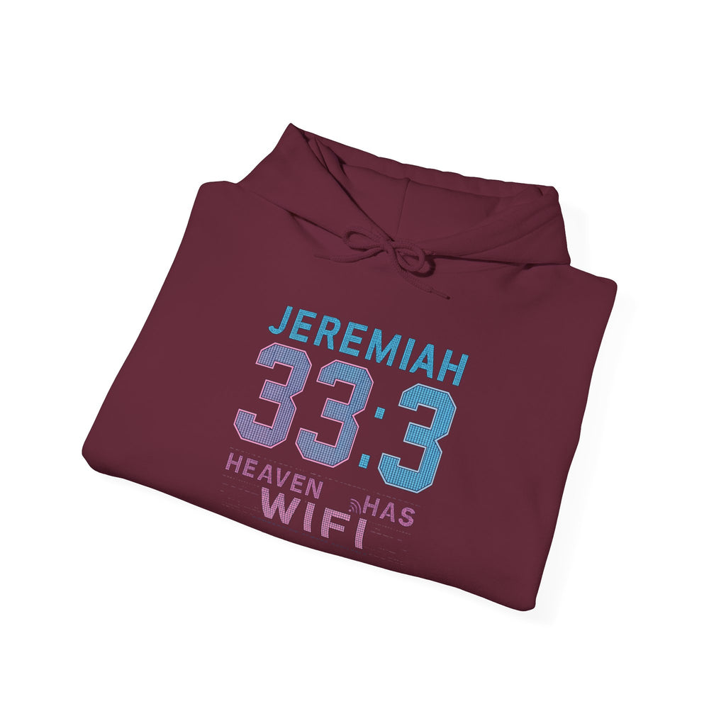 "Heaven Has WiFi" Christian Hoodie | Jeremiah 33:3 Faith Pullover Sweatshirt
