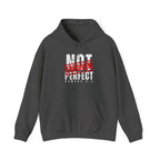 Not Perfect — Forgiven Hoodie | Christian Inspirational Sweatshirt (Romans 5:8, Still Loved/Still Chosen)