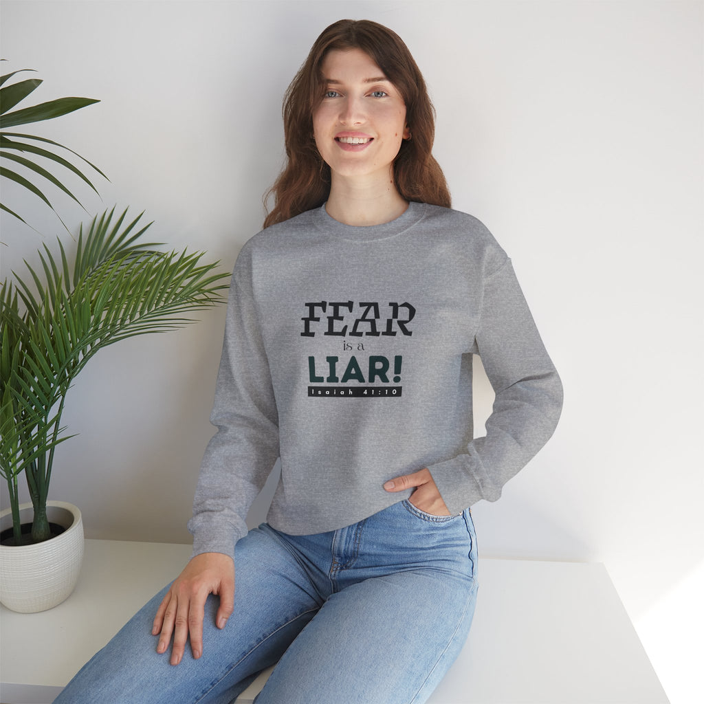 Inspirational Crewneck Sweatshirt "Fear is a Liar" Pullover, Positive Mindset Apparel, Motivational Faith Graphic Sweatshirt