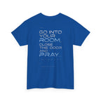 Christian 'Offline' Tee — Back Print: "Go Into Your Room, Close the Door and Pray"