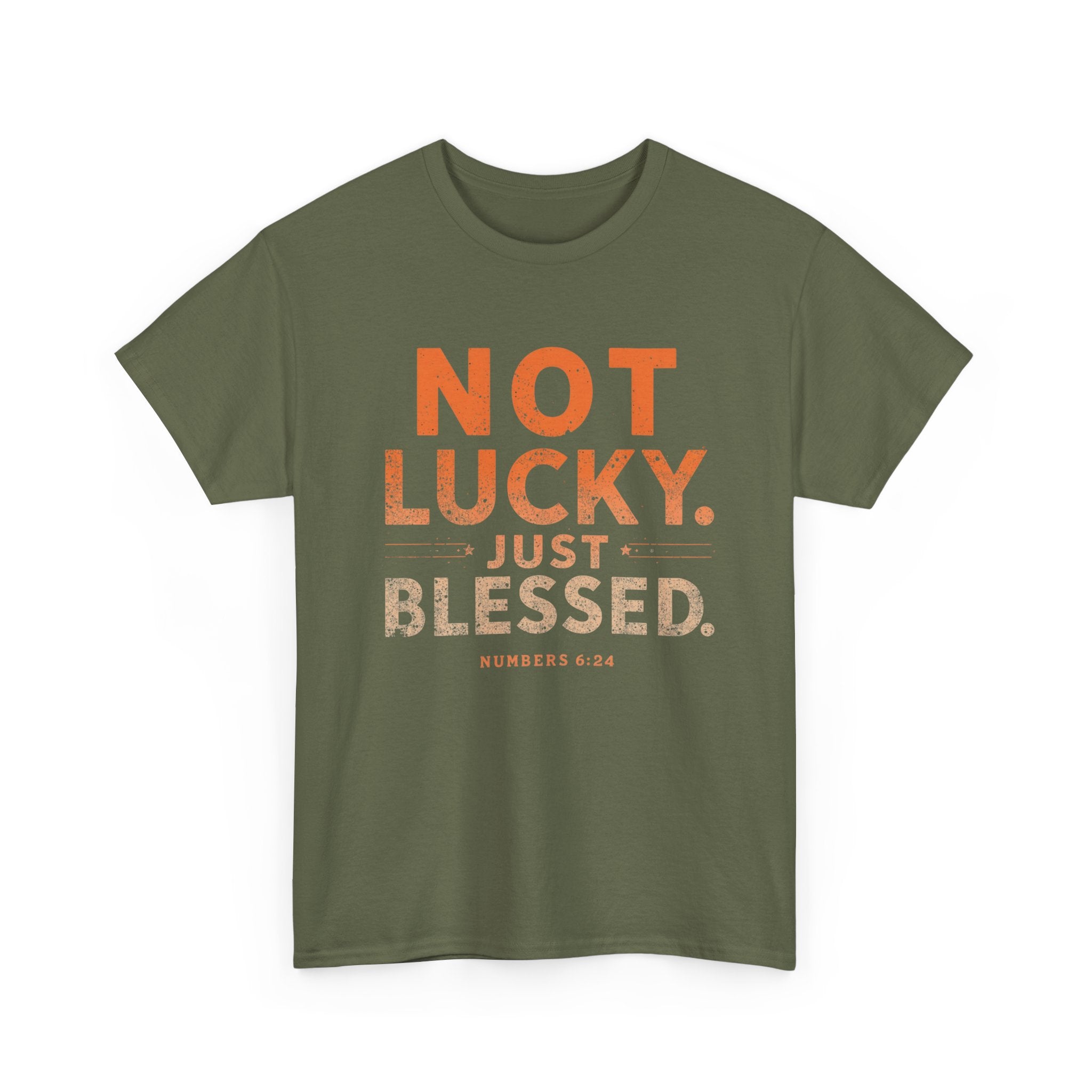 Not Lucky Just Blessed Tee — Christian Faith Graphic T-Shirt (Numbers 6:24)