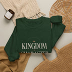 Christian Crewneck Sweatshirt "Kingdom Character" Pullover, Faith-Based Inspirational Apparel, Religious Graphic Sweatshirt