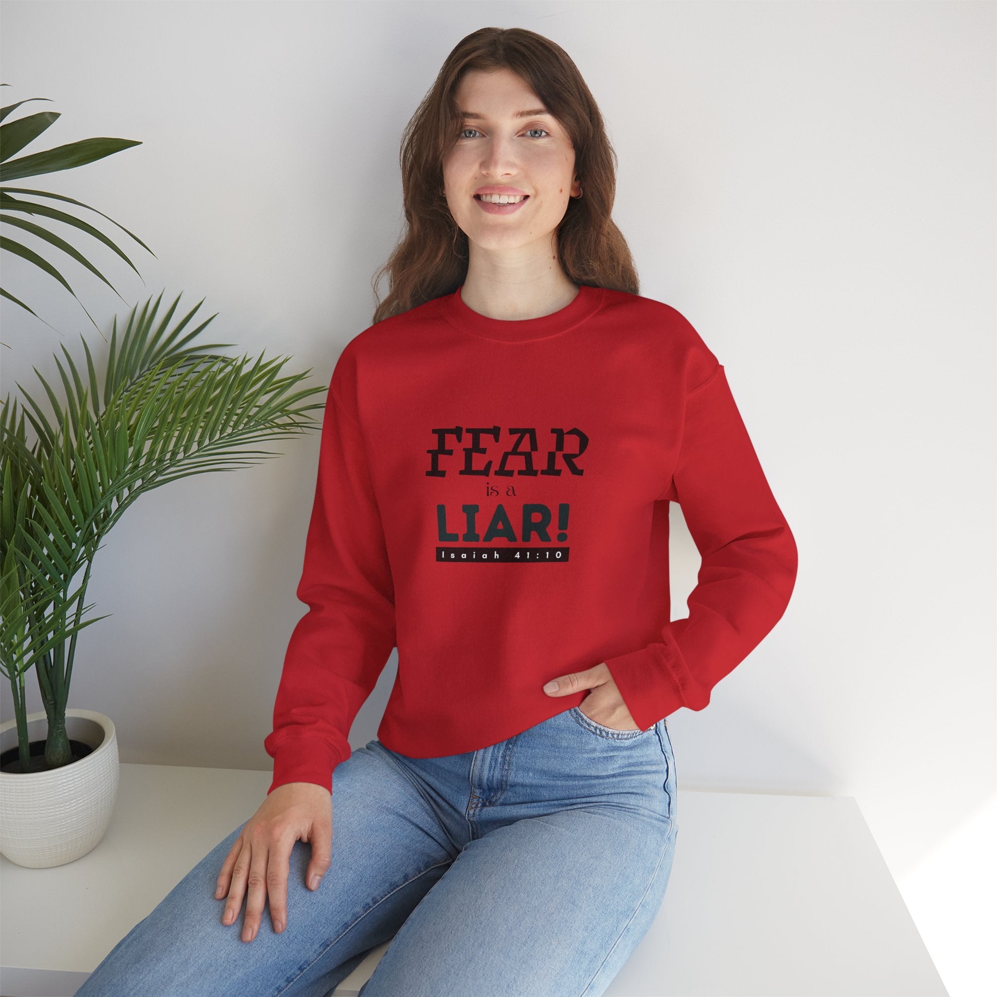 Inspirational Crewneck Sweatshirt "Fear is a Liar" Pullover, Positive Mindset Apparel, Motivational Faith Graphic Sweatshirt