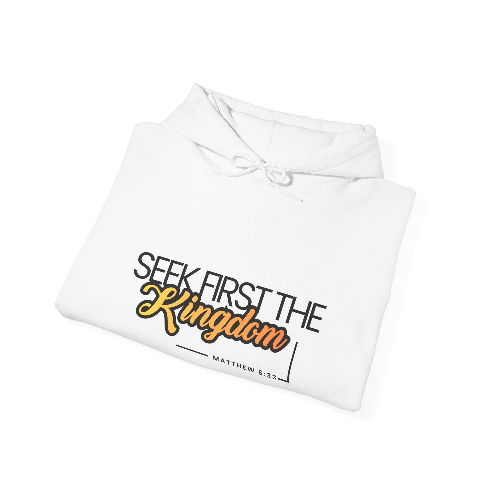 Seek First the Kingdom Hoodie – Christian Faith Scripture Sweatshirt (Matthew 6:33)