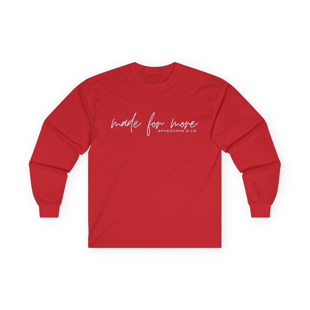 Long Sleeve Christian Tee — 'Made For More' Minimalist Script Shirt