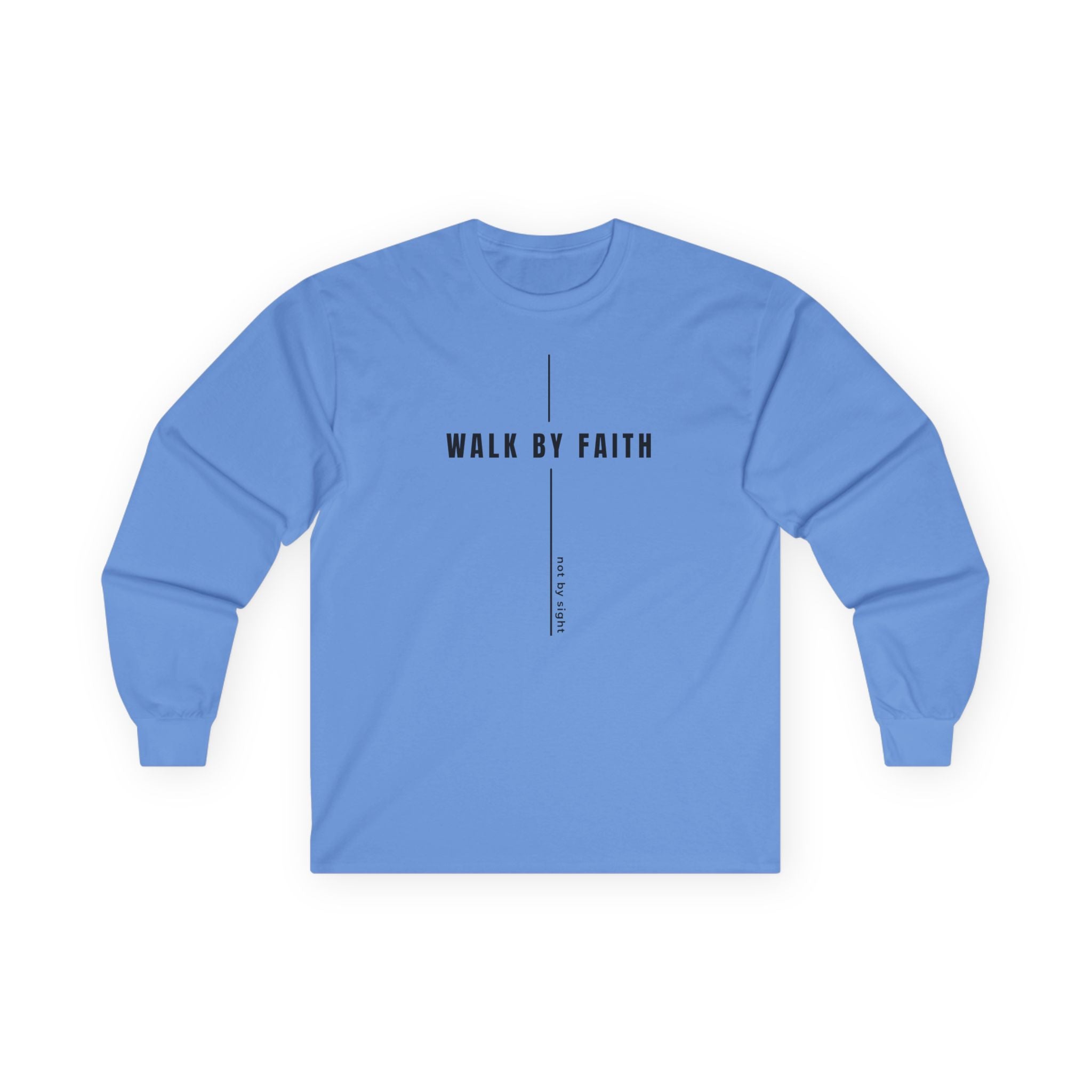 Walk By Faith Long Sleeve Tee — Minimal Christian Inspirational Shirt