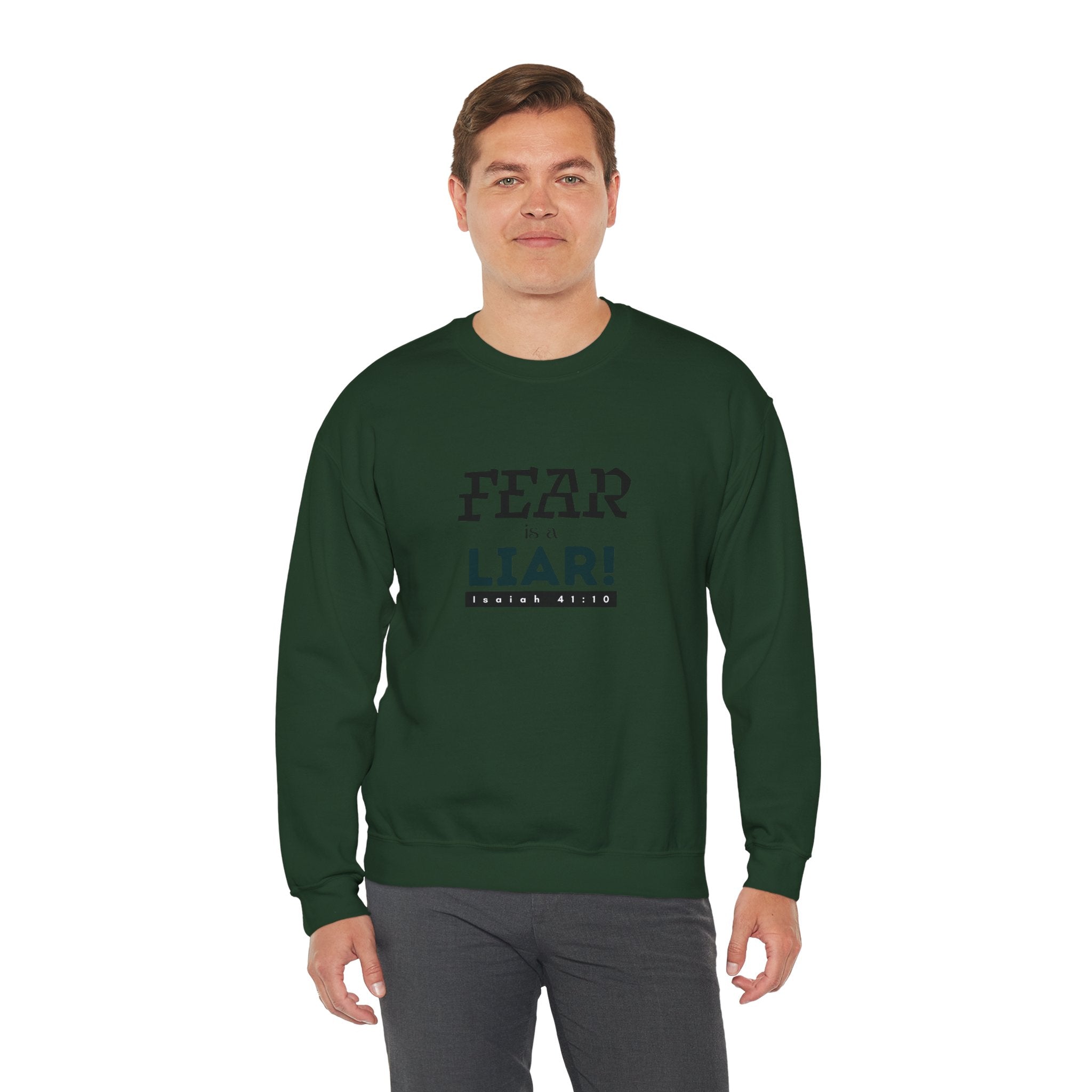 Inspirational Crewneck Sweatshirt "Fear is a Liar" Pullover, Positive Mindset Apparel, Motivational Faith Graphic Sweatshirt