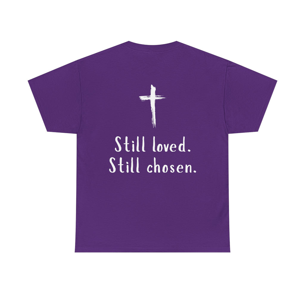 Christian Tee — "Not Perfect, Forgiven" Romans 5:8 Graphic T-Shirt (Still Loved / Still Chosen)