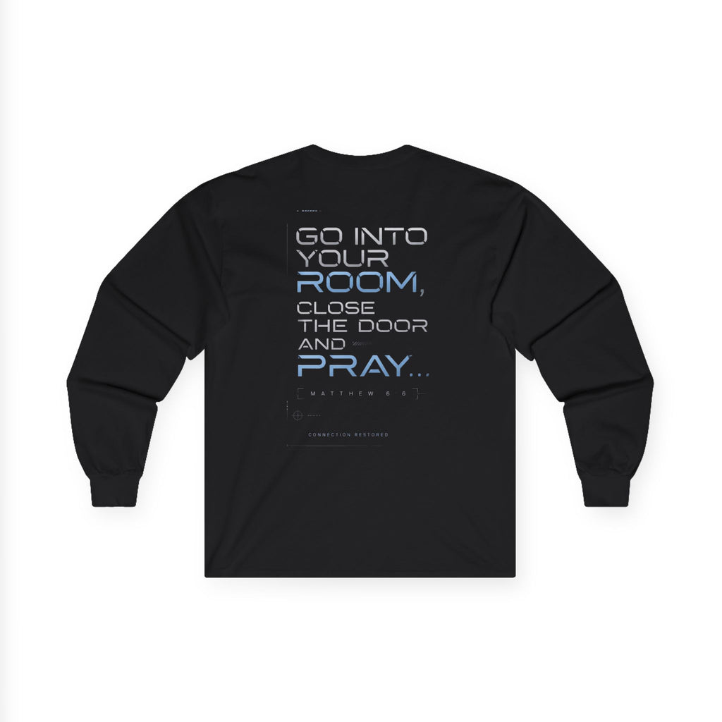 Offline Long Sleeve Christian Tee — ‘Go Into Your Room, Close the Door and Pray’ Graphic