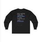 Offline Long Sleeve Christian Tee — ‘Go Into Your Room, Close the Door and Pray’ Graphic