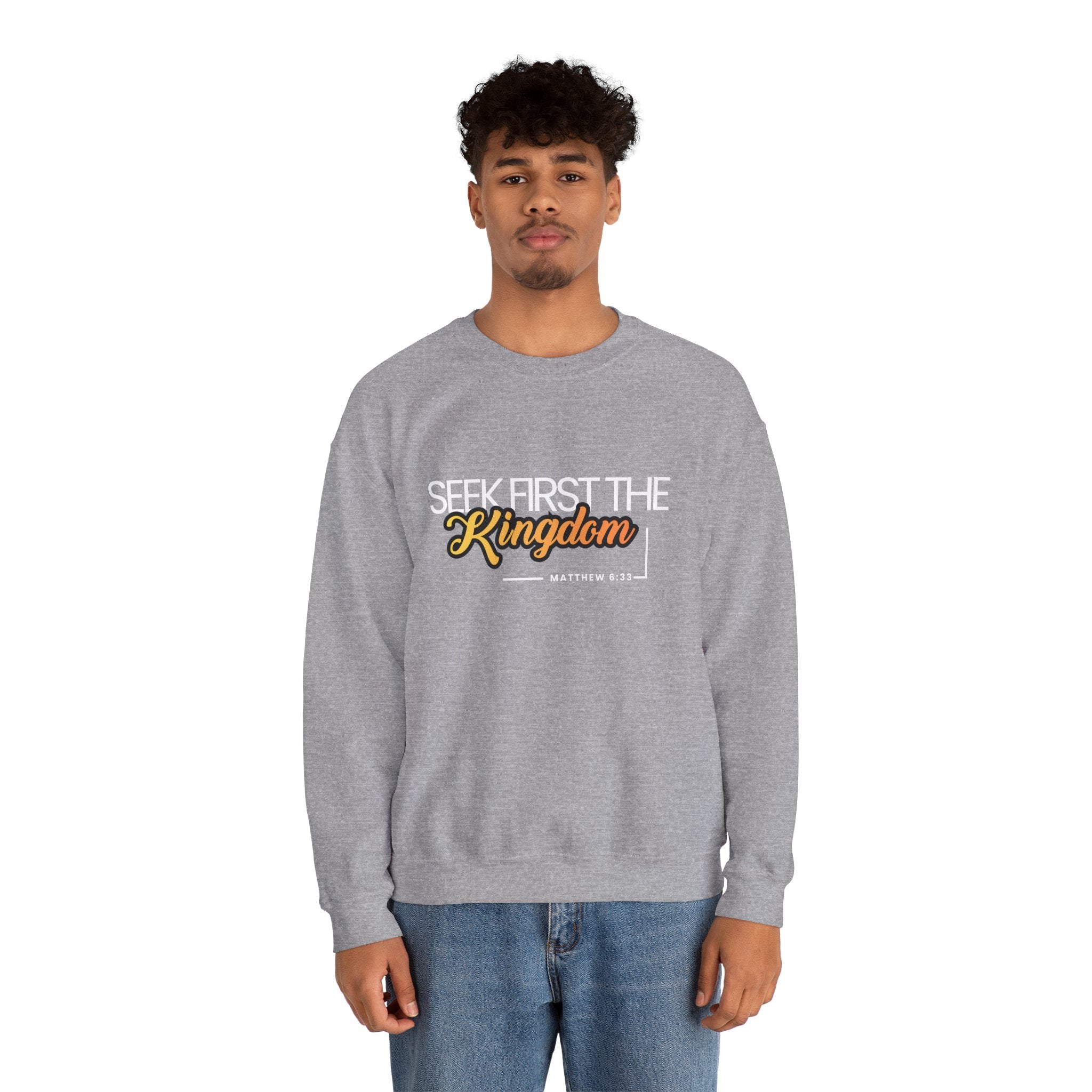 Christian Crewneck Sweatshirt "Seek First the Kingdom" Pullover, Matthew 6:33 Scripture Apparel, Inspirational Faith Graphic Sweatshirt