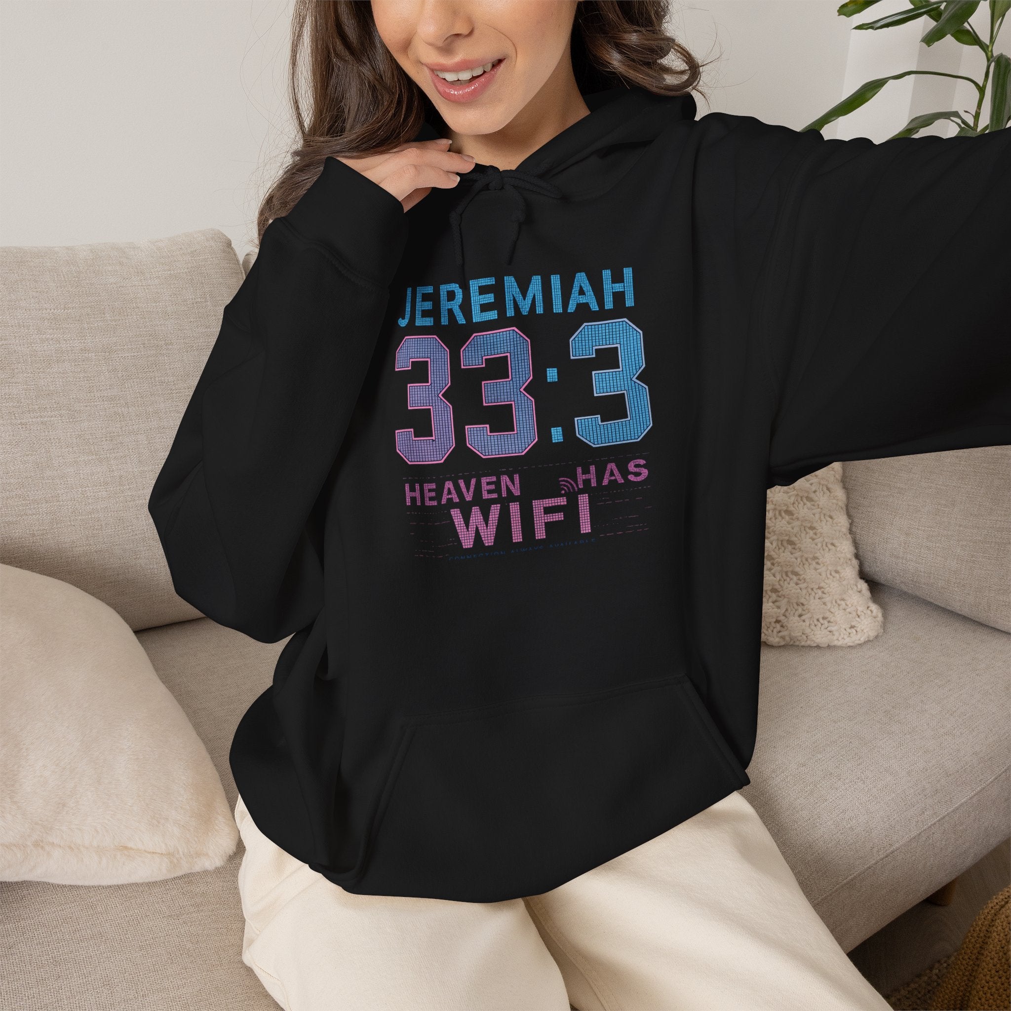"Heaven Has WiFi" Christian Hoodie | Jeremiah 33:3 Faith Pullover Sweatshirt