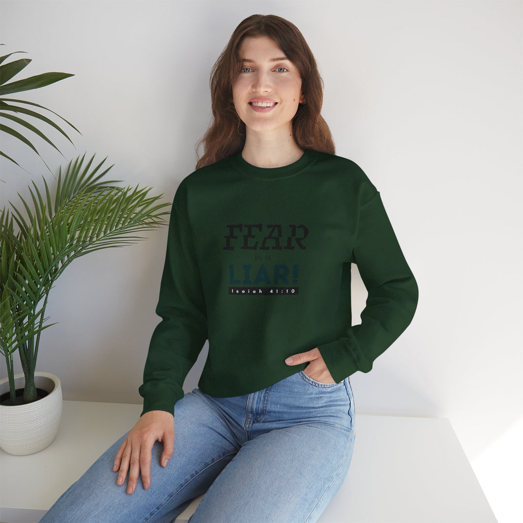 Inspirational Crewneck Sweatshirt "Fear is a Liar" Pullover, Positive Mindset Apparel, Motivational Faith Graphic Sweatshirt