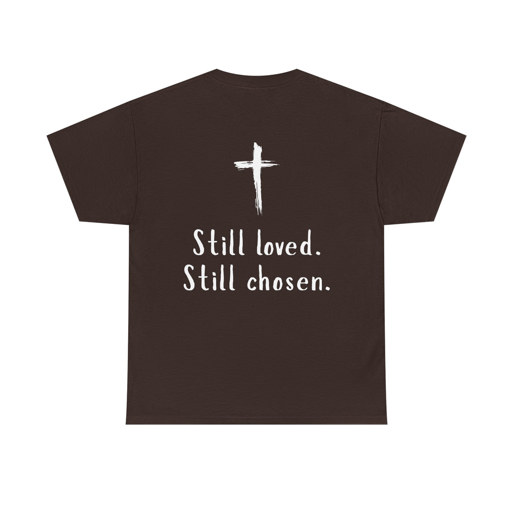Christian Tee — "Not Perfect, Forgiven" Romans 5:8 Graphic T-Shirt (Still Loved / Still Chosen)