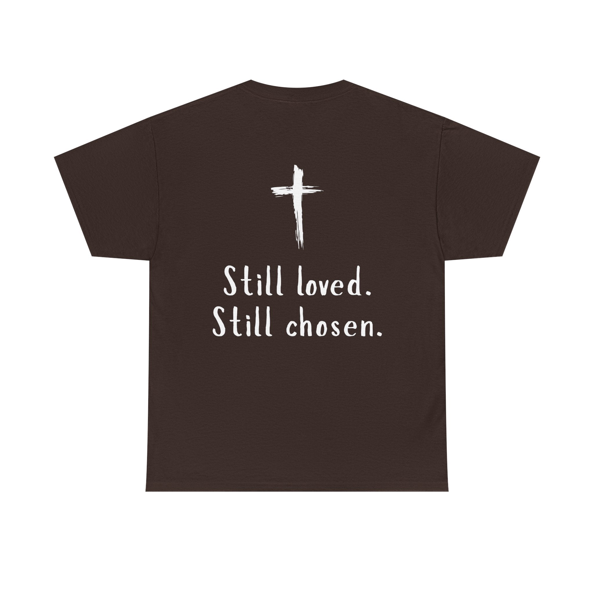 Christian Tee — "Not Perfect, Forgiven" Romans 5:8 Graphic T-Shirt (Still Loved / Still Chosen)
