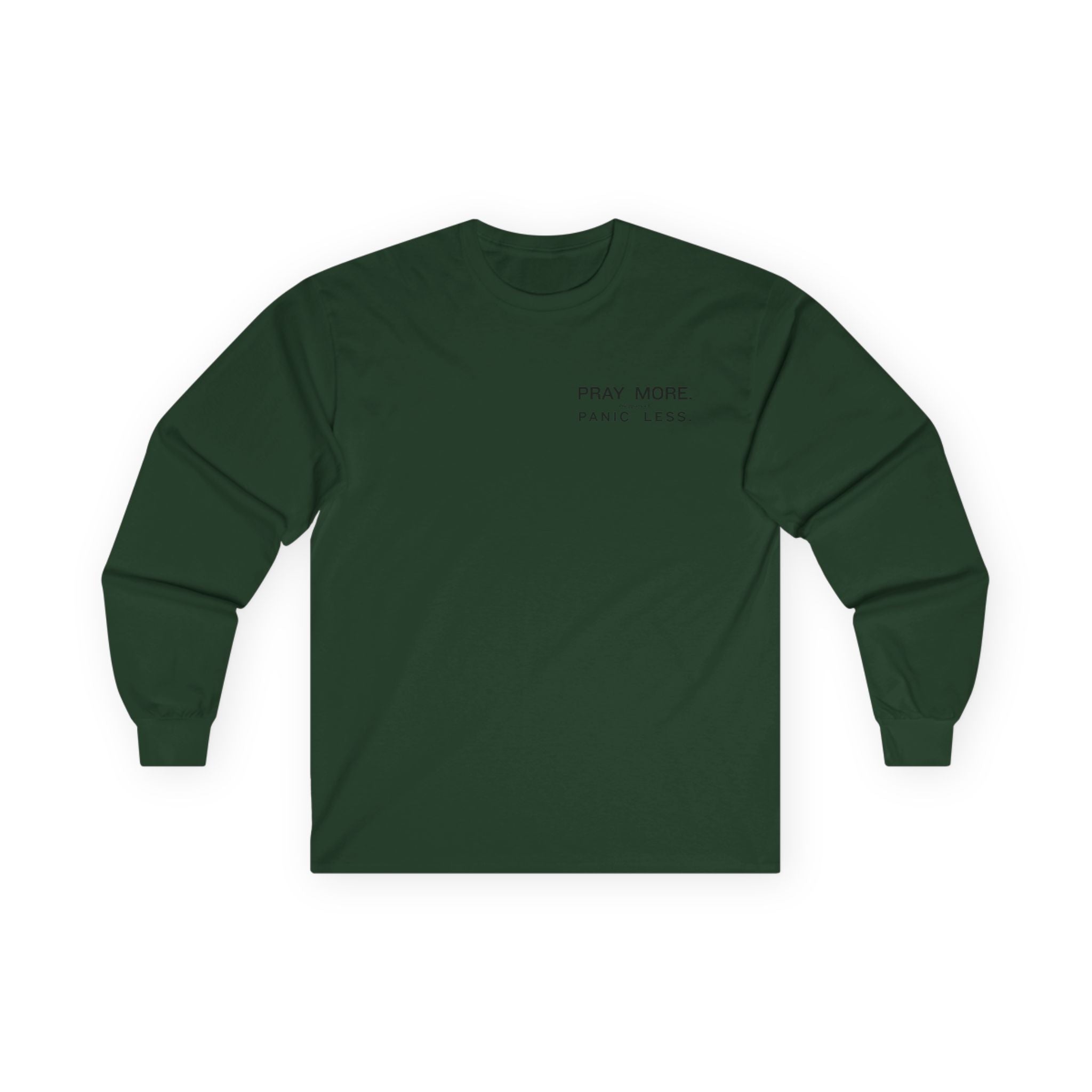 Pray More Long Sleeve Tee