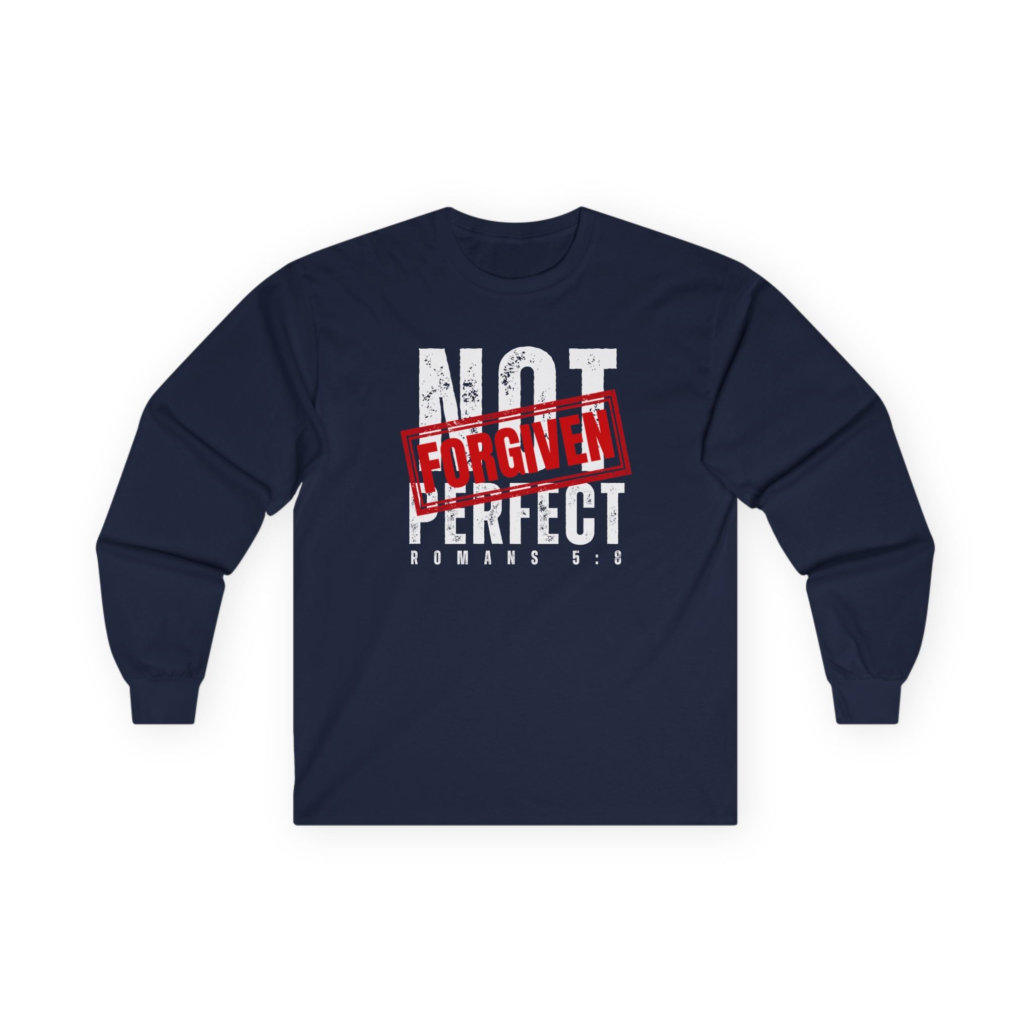 Not Perfect But Forgiven Long Sleeve Tee — Christian Faith Graphic Shirt