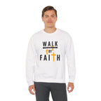 Christian Crewneck Sweatshirt "Walk By Faith" Pullover, 2 Corinthians 5:7 Apparel, Inspirational Faith Graphic Sweatshirt