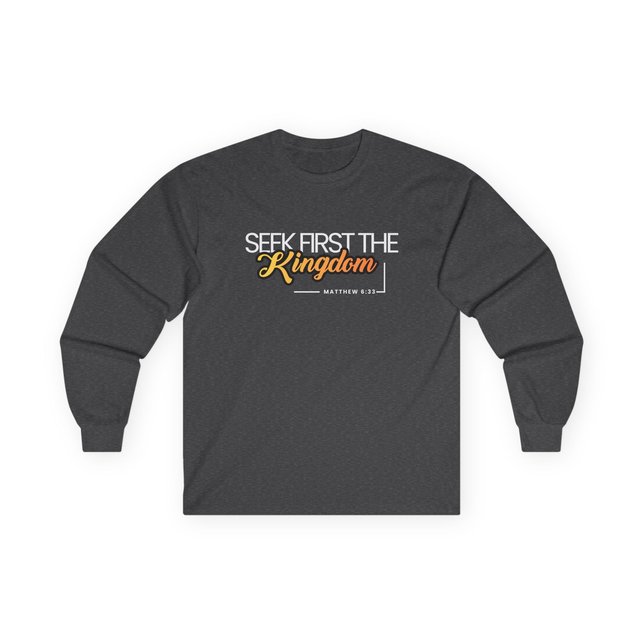 Seek First the Kingdom Long Sleeve Christian Tee