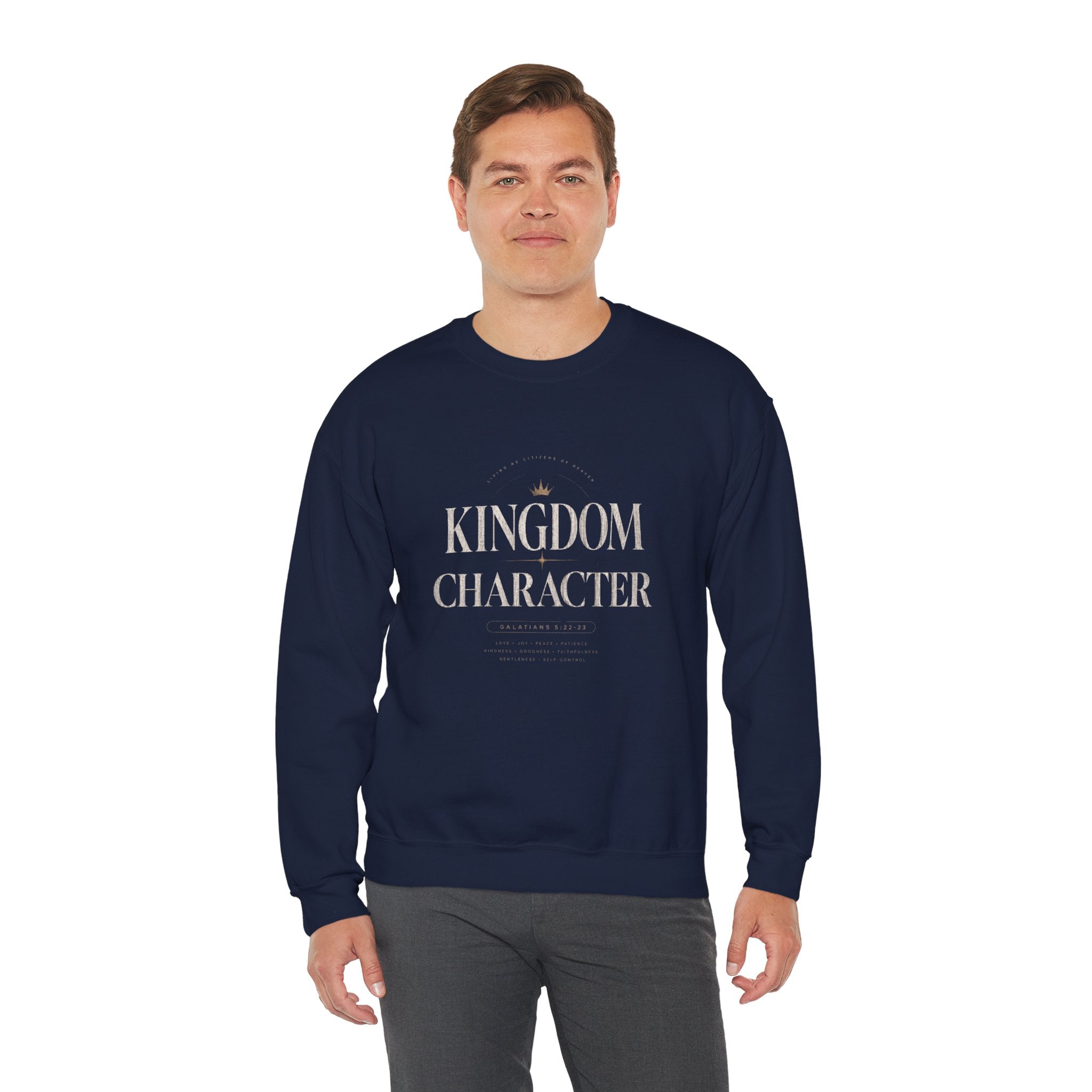 Christian Crewneck Sweatshirt "Kingdom Character" Pullover, Faith-Based Inspirational Apparel, Religious Graphic Sweatshirt