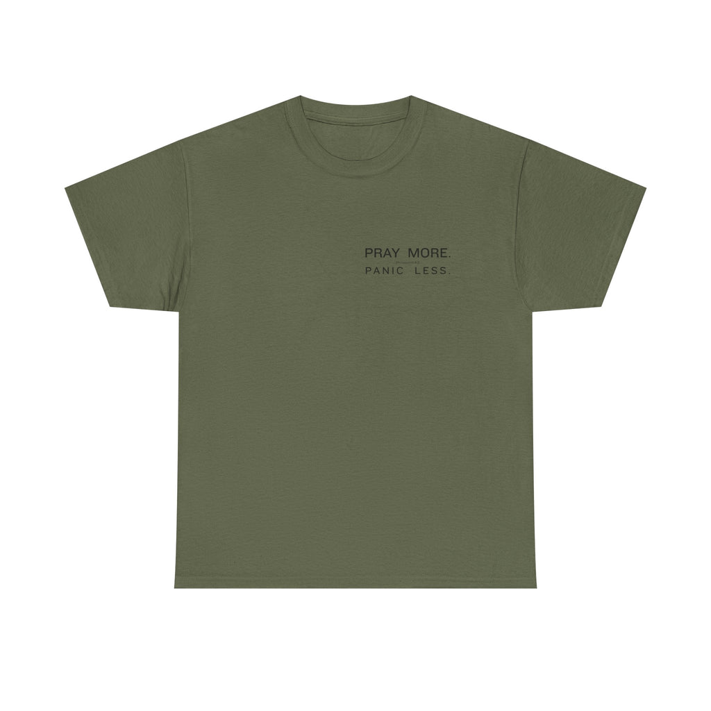 Pray More Tee — "Pray More, Panic Less" Christian Graphic T-Shirt