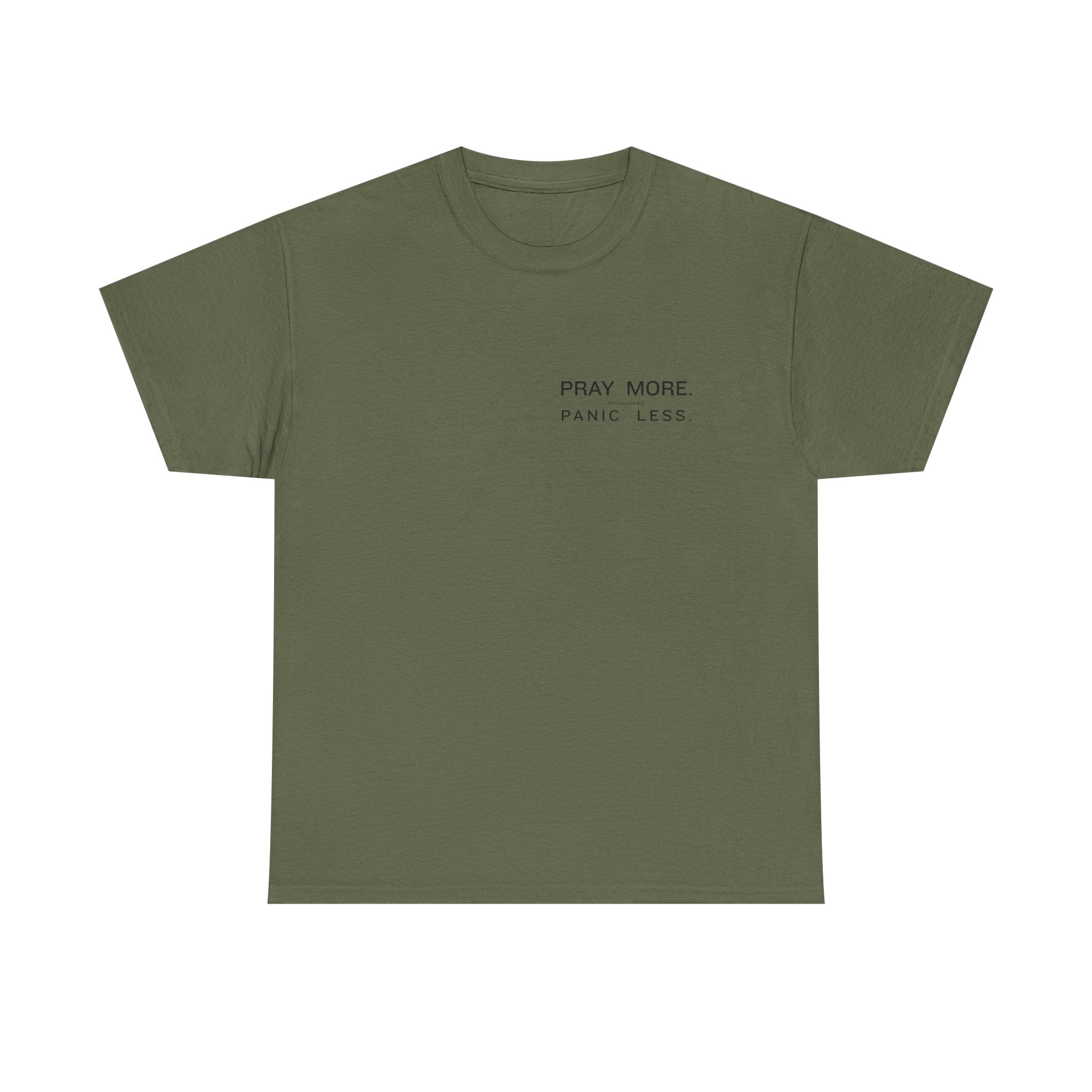 Pray More Tee — "Pray More, Panic Less" Christian Graphic T-Shirt