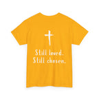 Christian Tee — "Not Perfect, Forgiven" Romans 5:8 Graphic T-Shirt (Still Loved / Still Chosen)