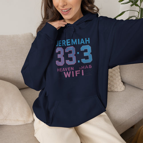 "Heaven Has WiFi" Christian Hoodie | Jeremiah 33:3 Faith Pullover Sweatshirt