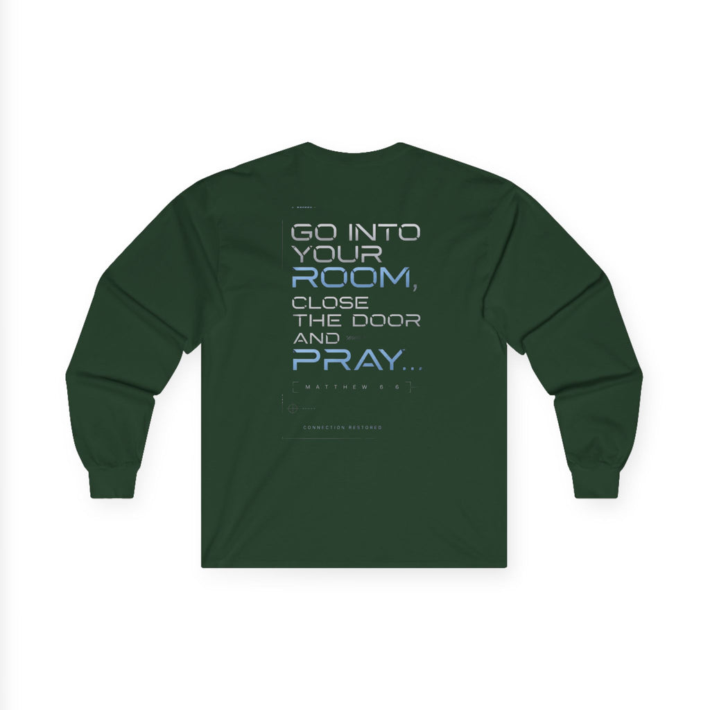 Offline Long Sleeve Christian Tee — ‘Go Into Your Room, Close the Door and Pray’ Graphic