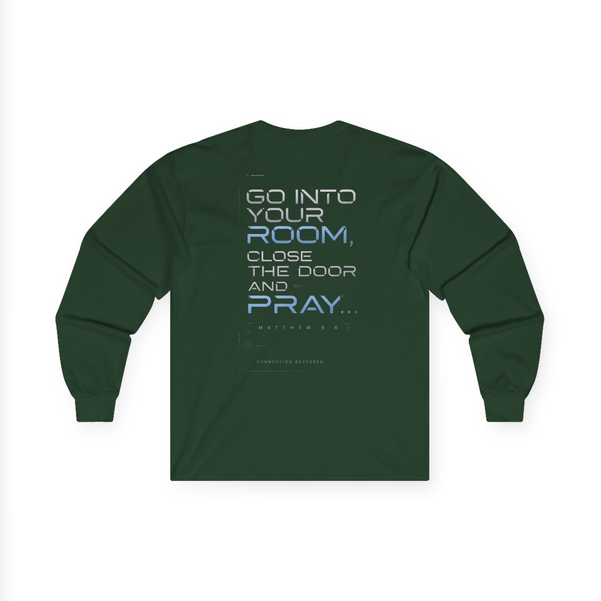 Offline Long Sleeve Christian Tee — ‘Go Into Your Room, Close the Door and Pray’ Graphic