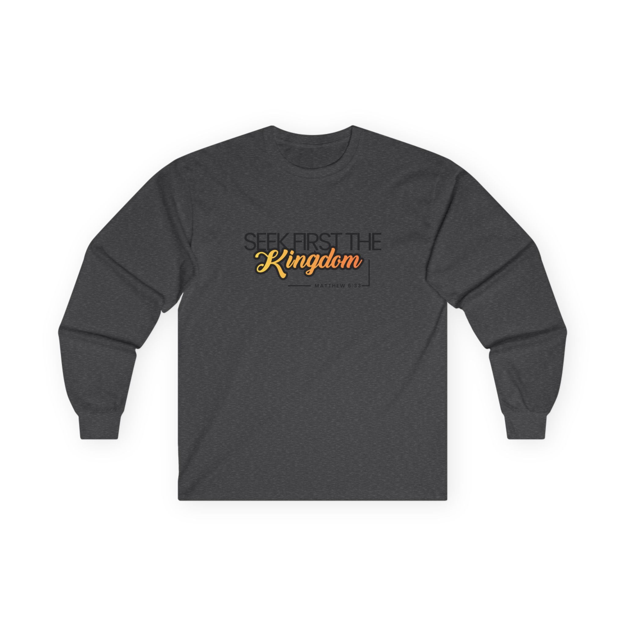 Seek First the Kingdom Long Sleeve Christian Tee
