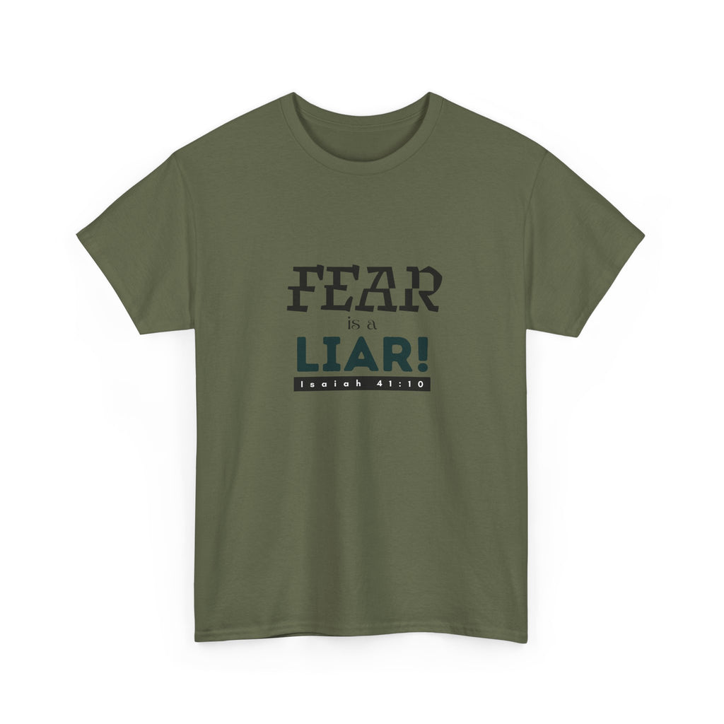 T-Shirt — "Fear Is a Liar!" Graphic Tee | Inspirational Christian Message