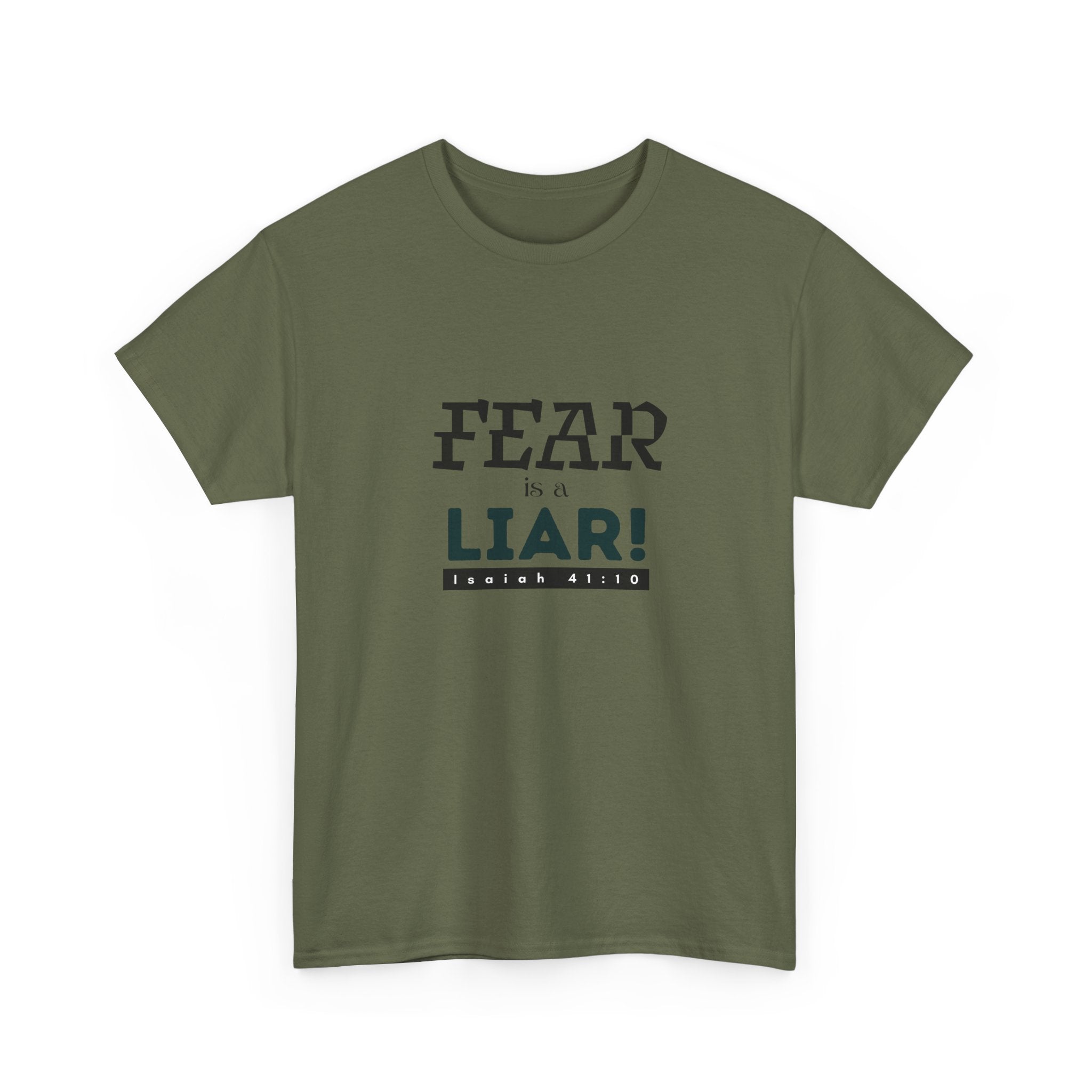 T-Shirt — "Fear Is a Liar!" Graphic Tee | Inspirational Christian Message