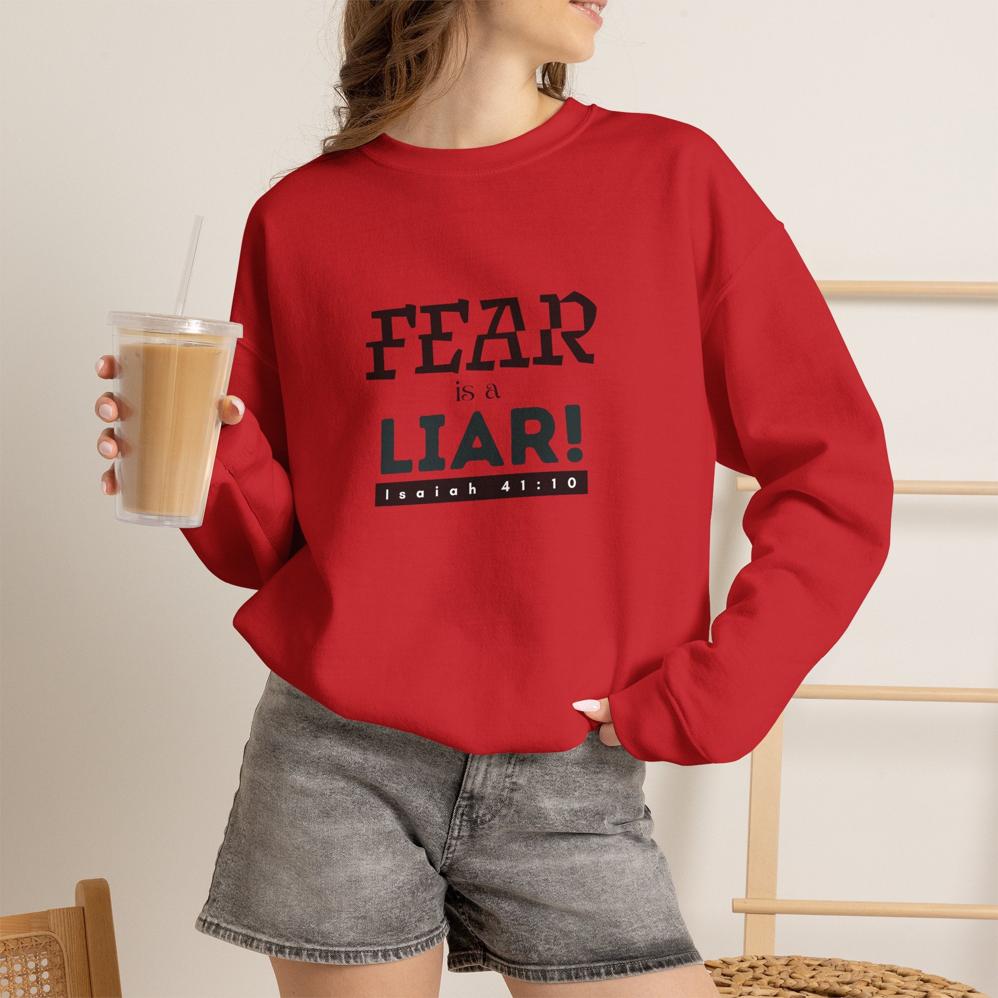 Inspirational Crewneck Sweatshirt "Fear is a Liar" Pullover, Positive Mindset Apparel, Motivational Faith Graphic Sweatshirt