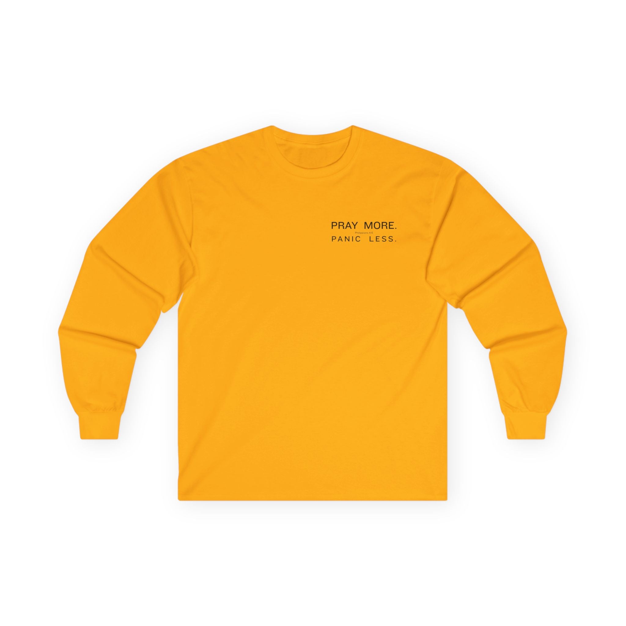 Pray More Long Sleeve Tee