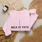 Christian Crewneck Sweatshirt "Walk By Faith" Pullover, 2 Corinthians 5:7 Apparel, Minimalist Faith Graphic Sweatshirt