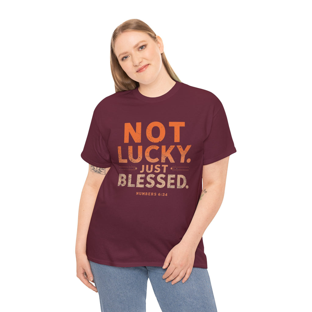 Not Lucky Just Blessed Tee — Christian Faith Graphic T-Shirt (Numbers 6:24)