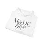 Minimalist Hoodie "Made New" Front Print Pullover, Inspirational Christian Sweatshirt, Aesthetic Faith Clothing