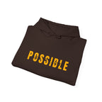 All Things Possible Hoodie — Minimal Inspirational "POSSIBLE" Graphic Faith Hoodie