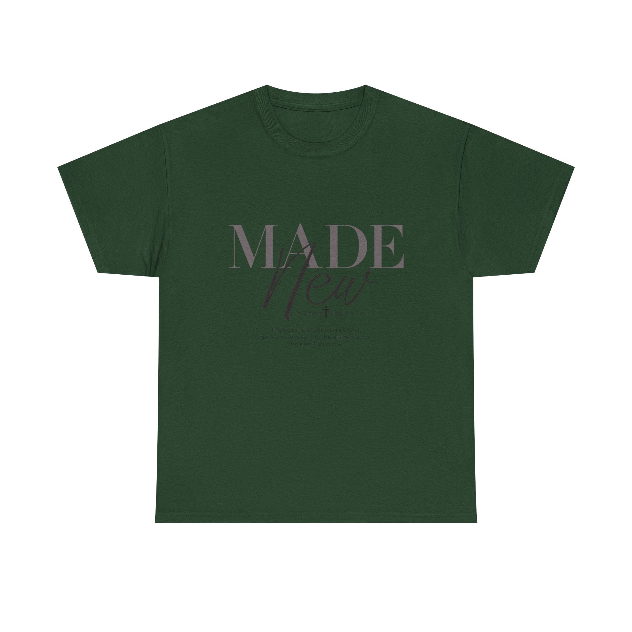 T-Shirt — "Made New" Minimalist Christian Faith Tee