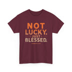 Not Lucky Just Blessed Tee — Christian Faith Graphic T-Shirt (Numbers 6:24)