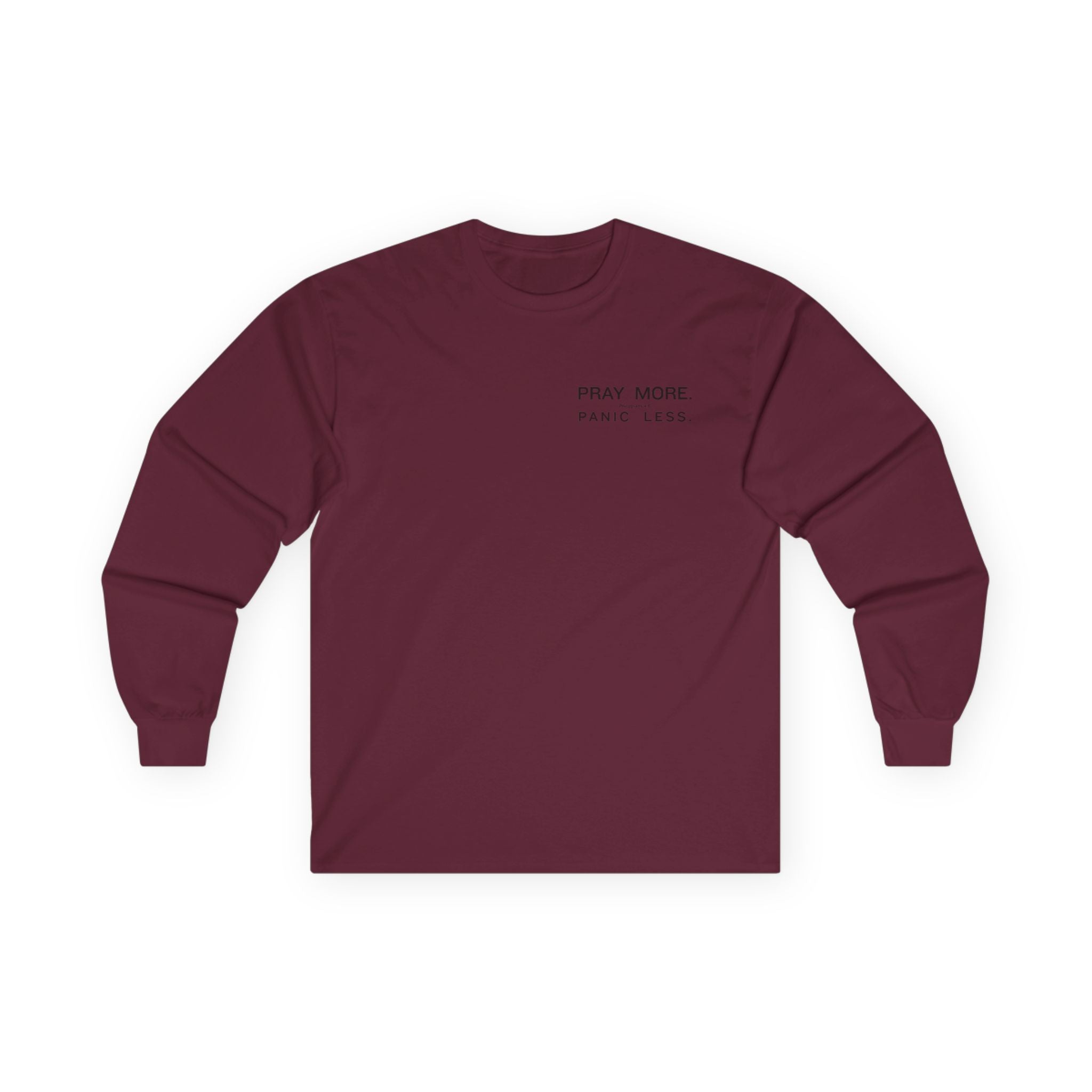 Pray More Long Sleeve Tee