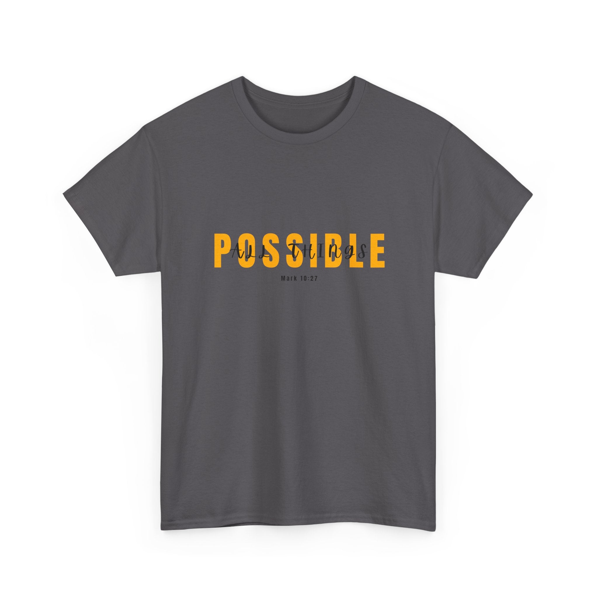 Possible T-Shirt — Inspirational "Possible" Graphic Tee (Optimism, Motivational Quote)