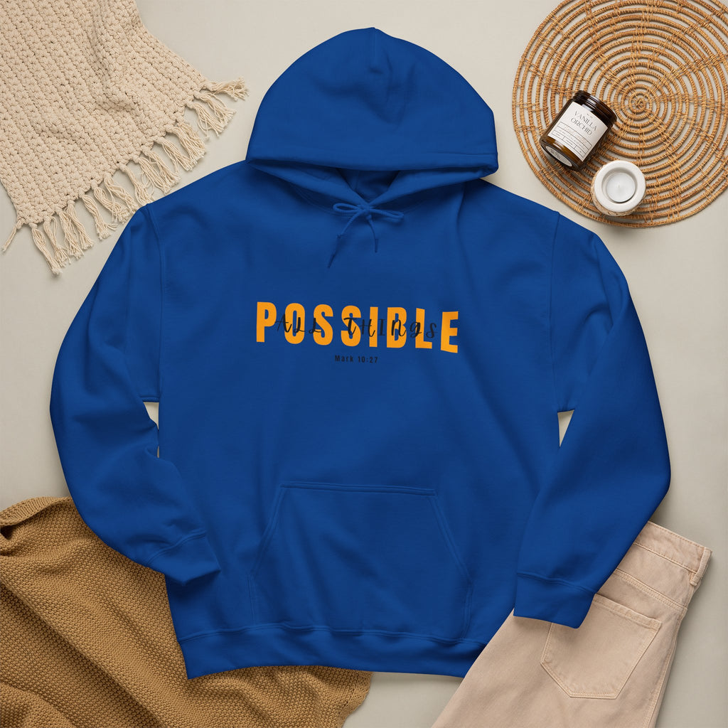 All Things Possible Hoodie — Minimal Inspirational "POSSIBLE" Graphic Faith Hoodie