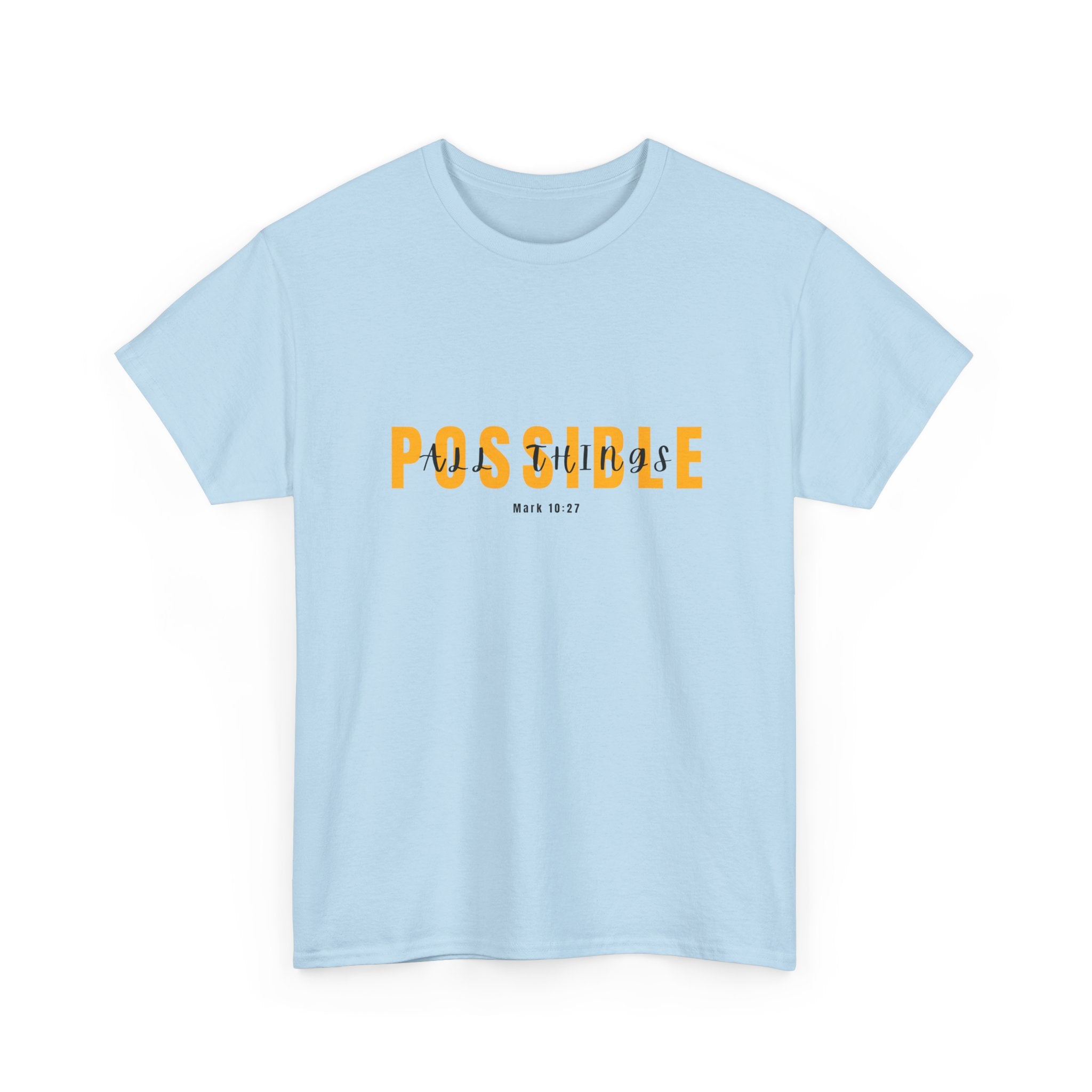 Possible T-Shirt — Inspirational "Possible" Graphic Tee (Optimism, Motivational Quote)