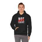 Not Perfect — Forgiven Hoodie | Christian Inspirational Sweatshirt (Romans 5:8, Still Loved/Still Chosen)