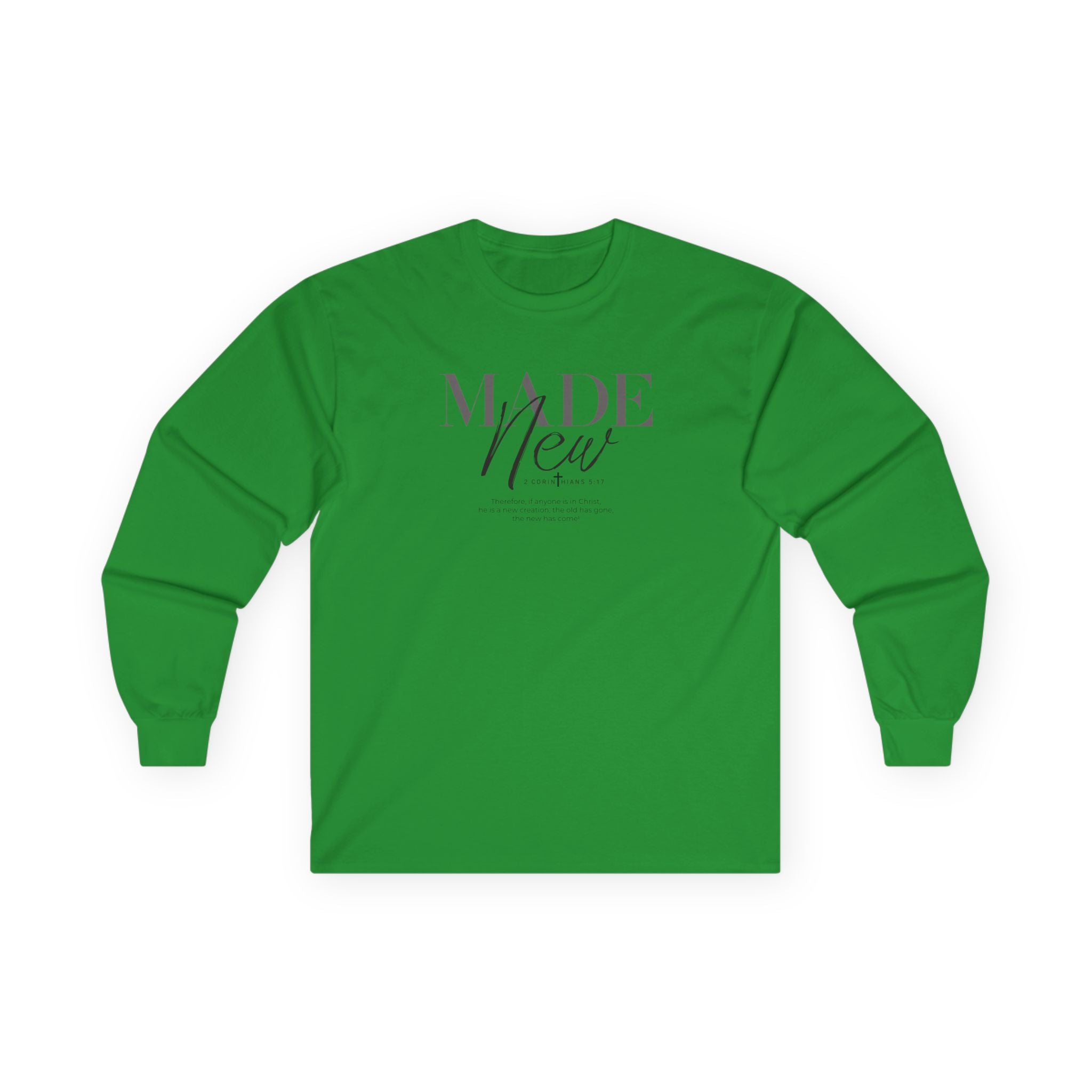 Made New Long Sleeve Tee — Inspirational Christian Faith Shirt